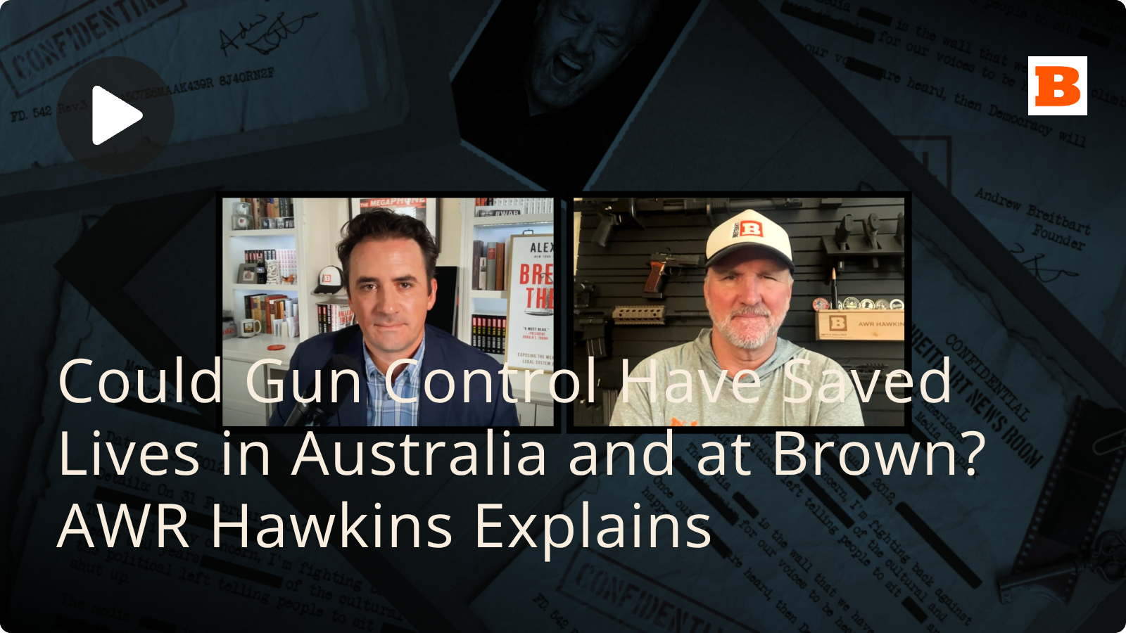 
                            Could Gun Control Have Saved Lives in Australia and at Brown? AWR Hawkins Explains