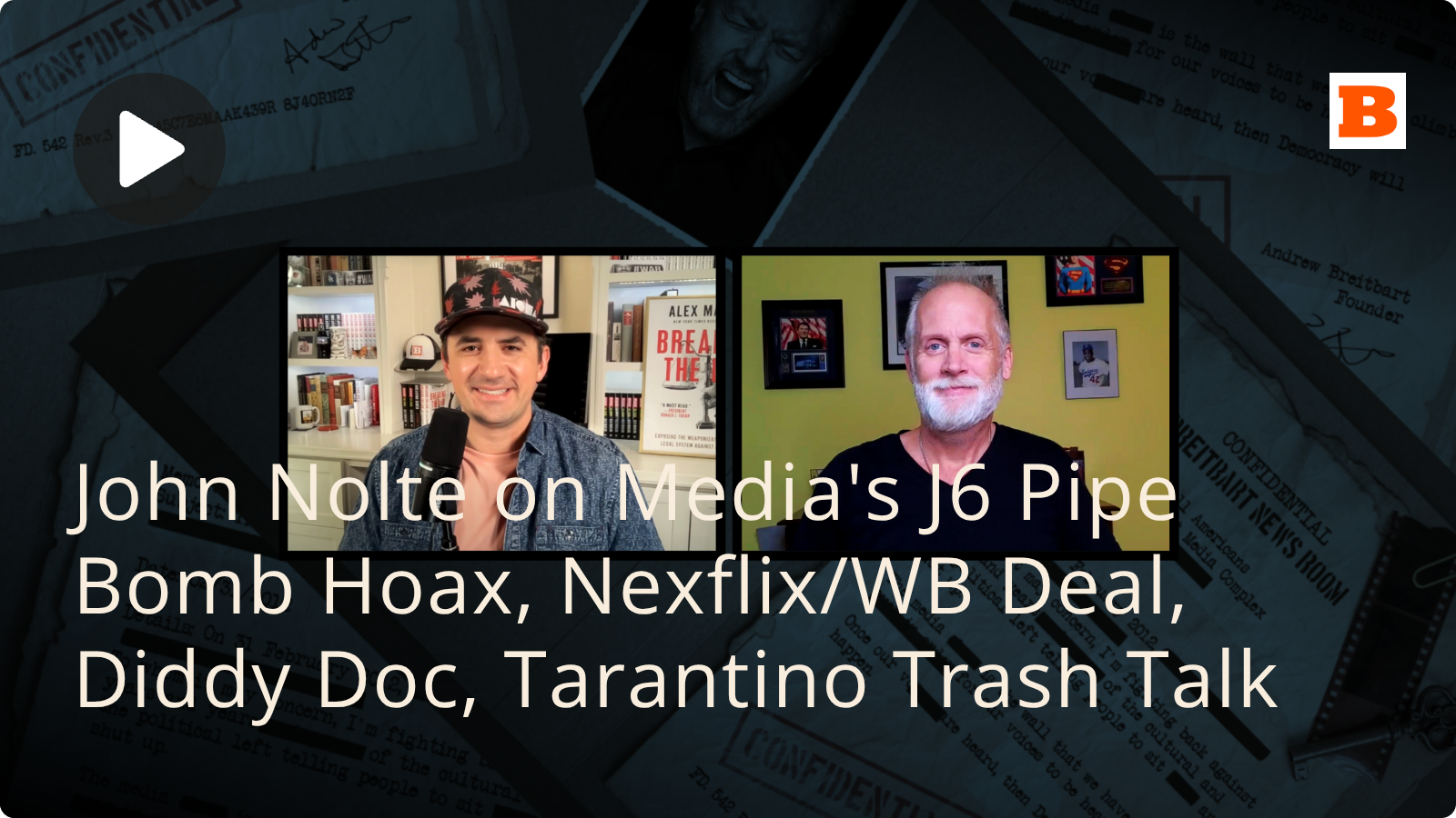 
                            John Nolte on Media's J6 Pipe Bomb Hoax, Nexflix/WB Deal, Diddy Doc, Tarantino Trash Talk